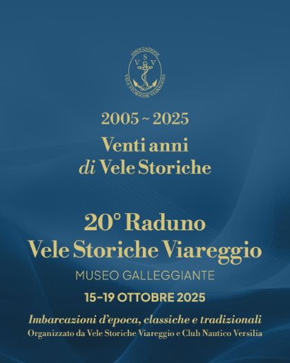 20° Raduno Vele Storiche Viareggio 20° Raduno Vele Storiche Viareggio
