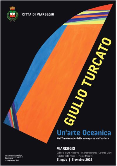 Giulio Turcato. Un'arte oceanica