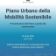 Piano Urbano della Mobilità Sostenibile